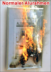 Brennender Alurahmen