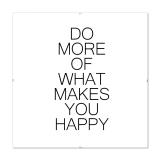 Thumbnail von Bilderrahmen mit Spruch - Do More Of What Makes You Happy 