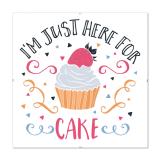 Thumbnail von Bilderrahmen mit Spruch - I am Just Here For The Cake 