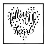 Thumbnail von Bilderrahmen mit Spruch - Follow Your Heart 