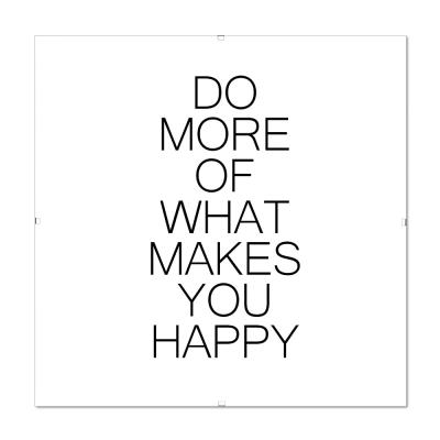 Bilderrahmen mit Spruch - Do More Of What Makes You Happy 